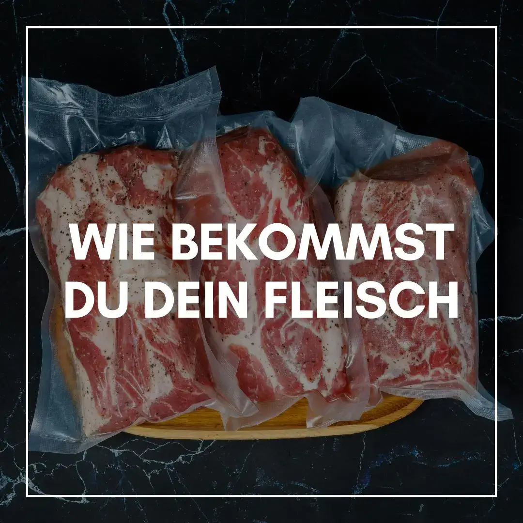 Verpackung des gekauften Bio Fleisches Wie bekommst Du Dein Fleisch